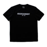 Performance Tee - NeverFuckingQuit Black/White